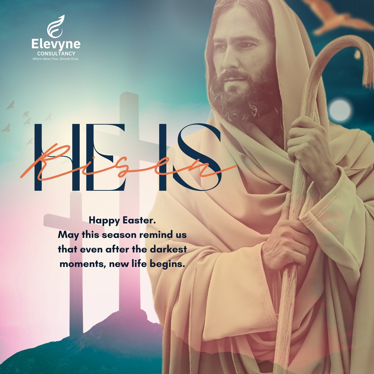 elevyneconsult's tweet photo. The dawn of a new chapter is here. We celebrate the power of transformation and the light that follows every shadow. Wishing you a season of breakthrough and joy.

 #ElevyneConsultancy #NewLife #GrowthMindset #EasterSunday #Transformation https://t.co/NRpIMiVmkl