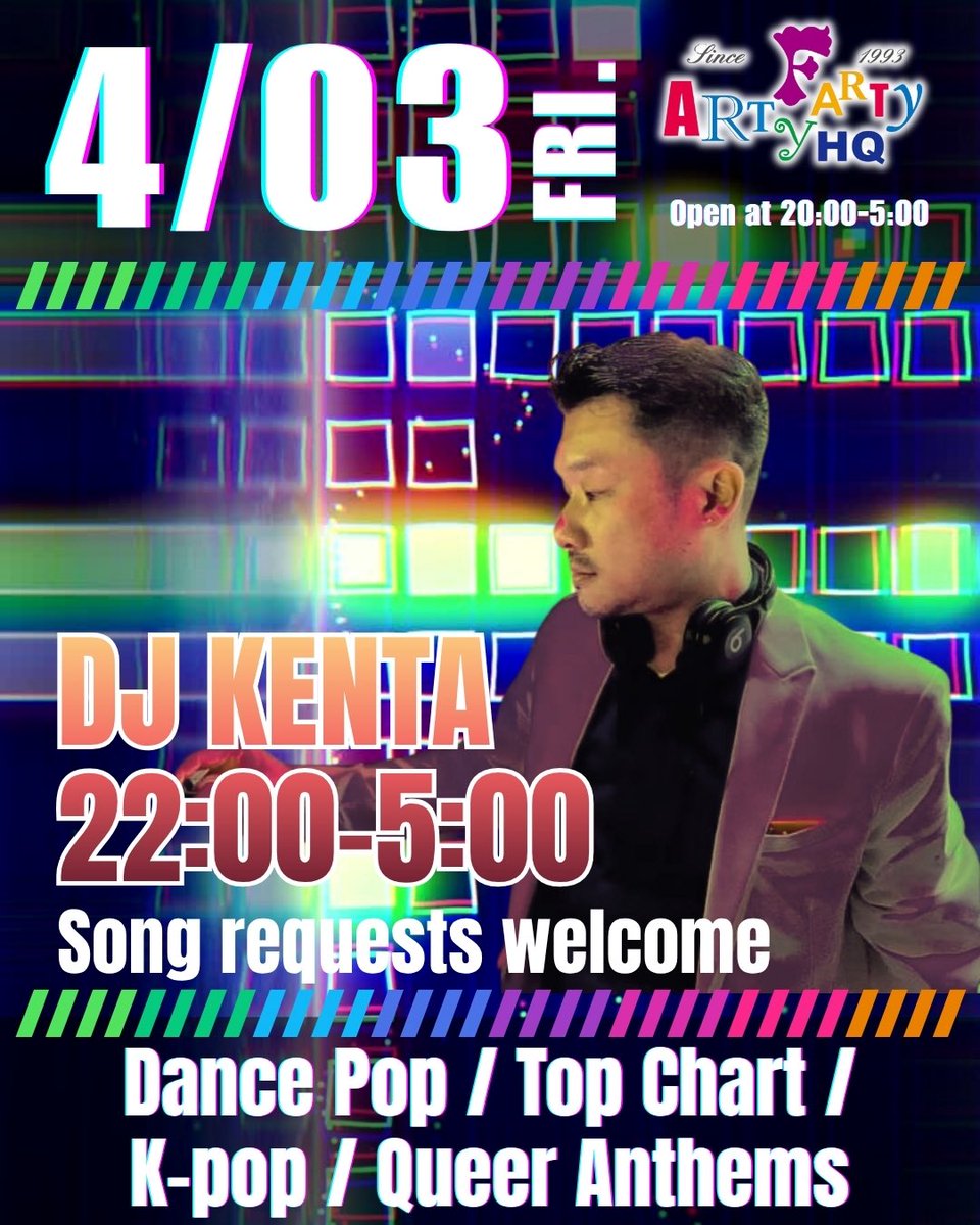 artyfarty_tokyo's tweet image. 🌈4/03 Friday
🌈Open 20:00-5:00

🎧DJ KENTA 22:00-
🎵Song requests welcome !
🎵曲のリクエストが出来ます❗️

🕖22:00まではハッピアワー！
エントランスフリー&amp;amp;200円オフ&amp;amp;飲み放題も！

🕖Happy hour until 22:00
🥤All drinks get ¥200 off!
🍻All you can drink plan !

#Shinjuku  #Gay #Club