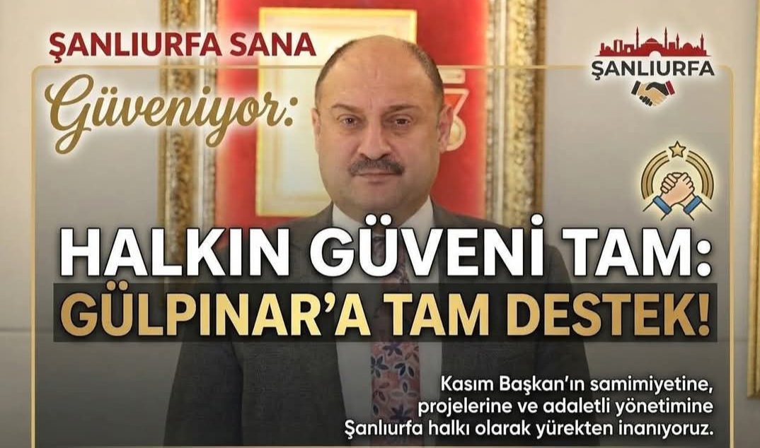 Halka Hizmeti Hakka Hizmet 
Arzusuyla Yapanların gözleri Yaşlı
Kalpleri Mağrur olur.
Kendilerini Hizmmete Hep eksik hissederler.
İşte o Adam bu Adam.
Şanlıurfa BŞBB. M.Kasım Gülpınar.