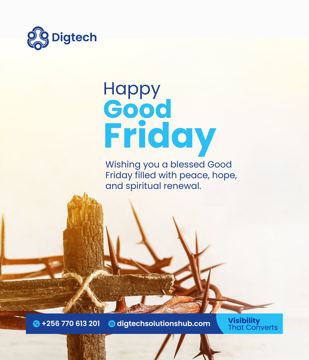 Digtech1's tweet photo. Wishing you a blessed Good Friday filled with peace, hope, and spiritual renewal.
.
.
.
Digtech Solutions Hub
For online presence and visibility that converts traffic into sales.
#DigtechSolutionsHub
#DigitalMarketing
#OnlineBusiness https://t.co/K4sHibENTm