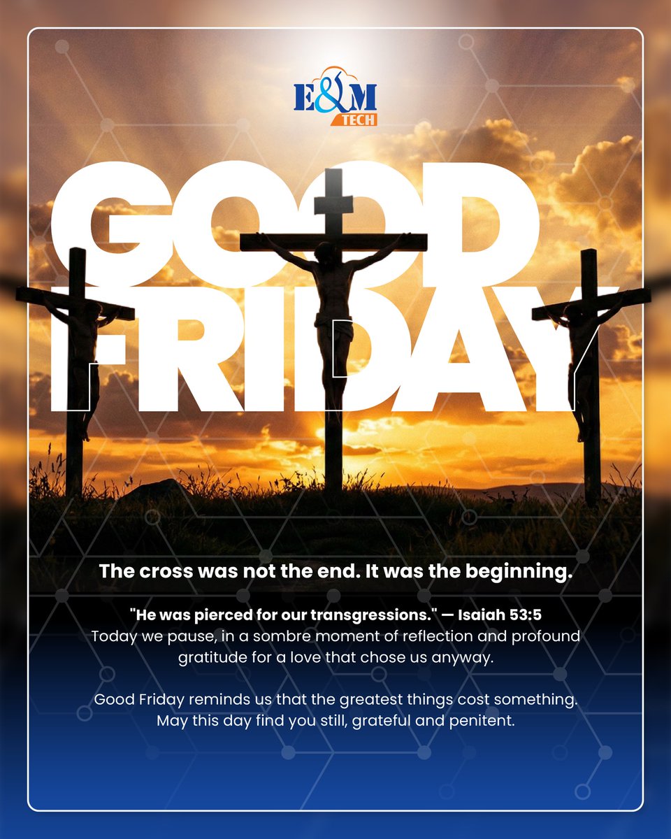 emtechuga's tweet image. Good Friday reminds us that purpose is often born through sacrifice. Today, we pause in gratitude for a love that chose us anyway.

May this day inspire reflection, gratitude and a renewed sense of purpose.

Wishing you a meaningful and reflective Good Friday.

#EMTechHouseUG