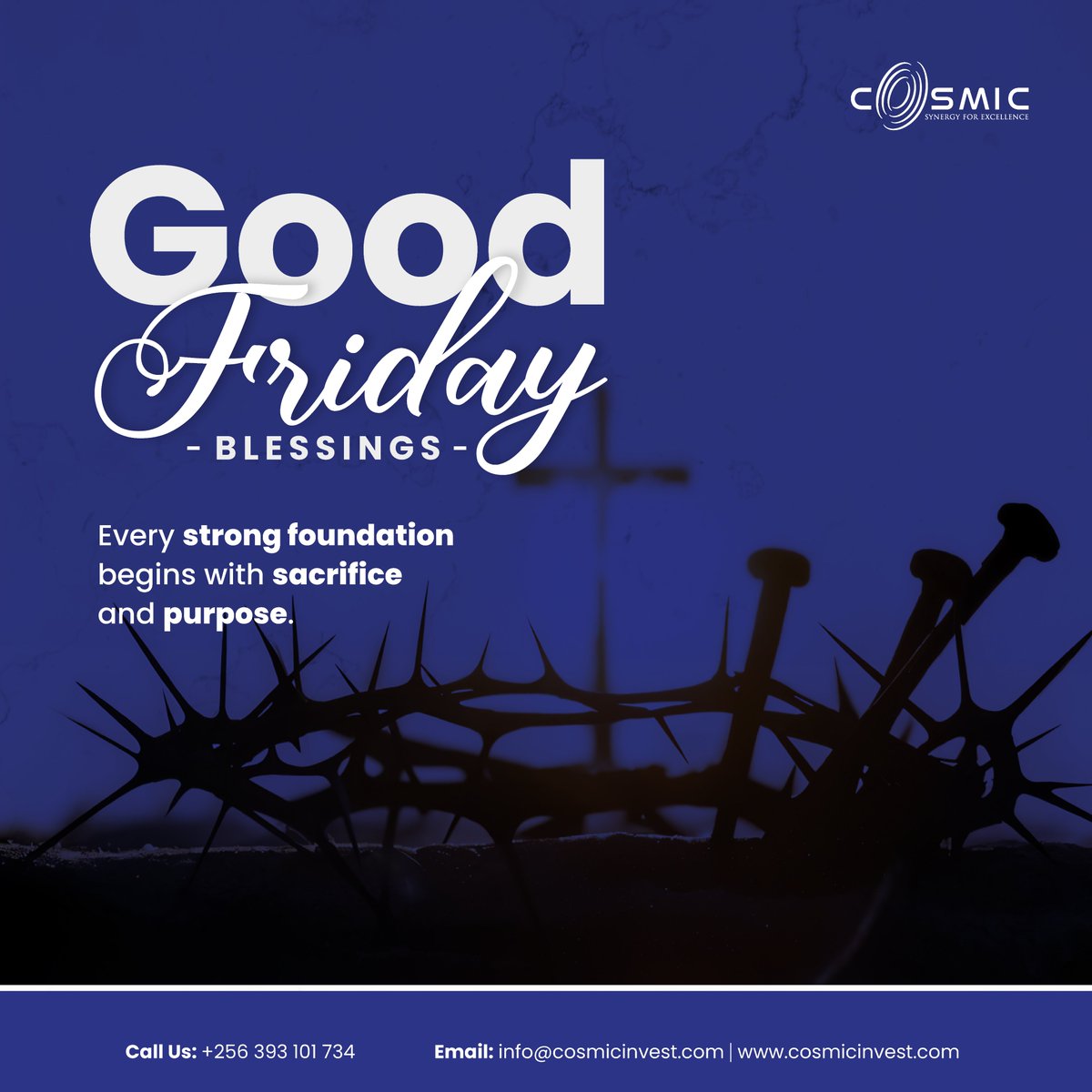 Cosmic_Ug's tweet image. This Good Friday, we reflect on sacrifice and purpose. Build with us on strong foundations of faith, excellence, and lasting impact. 
Contact us on: 0393101734
Email: info@cosmicinvest.com

#GoodFriday #BuildingWithPurpose #EngineeringSolutions