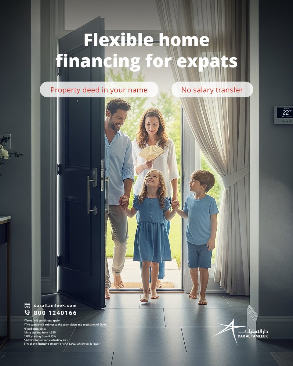 daraltamleek's tweet image. Own your home in Saudi Arabia with flexible financing solutions designed especially for expats by Dar Al Tamleek.

📞 Call us at: 8001240166
📝 Apply now: daraltamleek.com/en/apply-now 

#HomeFinance #DarAltamleek #ExpatLiving #Expat_in_Saudi