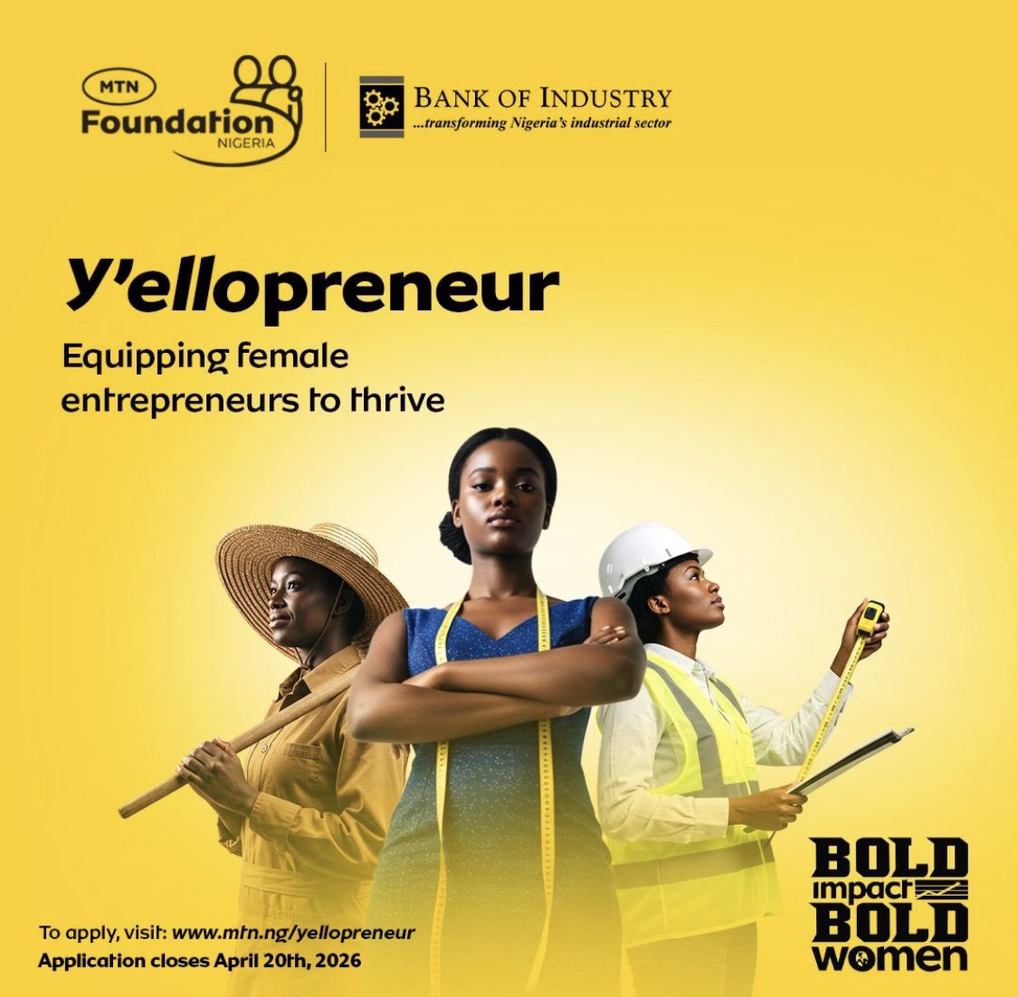 🚀 Female Founders - Ready to grow your business?

Apply for MTN Y’ellopreneur, an initiative by the <a href="/MTNFoundation/">MTNC Foundation</a> in collaboration with the <a href="/BOINigeria/">Bank of Industry, Nigeria</a> 

Get access to training, skills development, and funding opportunities to scale your business.

👉 mtn.ng/yellopreneur
