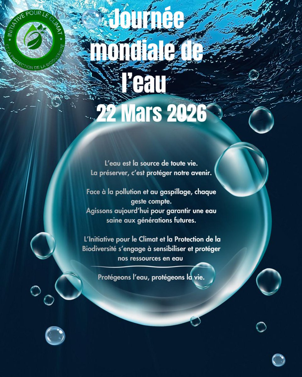 Icpbong's tweet photo. 22 Mars – Journée mondiale de l’eau
L’eau, source de vie, est menacée.
Agissons : économisons-la et protégeons nos écosystèmes.
🌍 L’ICPB s’engage pour préserver nos ressources en eau.
#JournéeMondialeDeLEau #ICPB #Eau #Climat #Biodiversité https://t.co/Xfeb4115kY