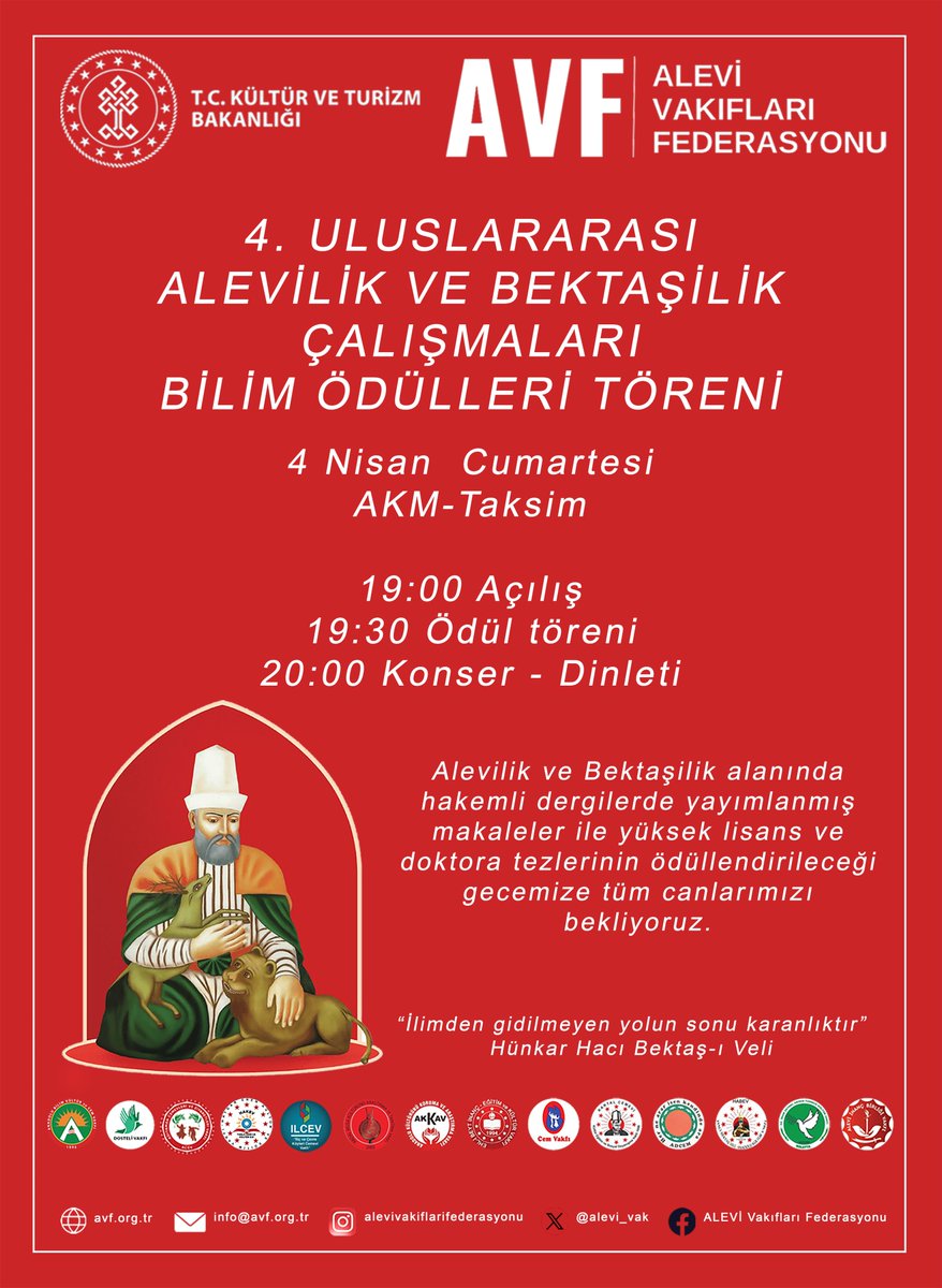 alevi_vak's tweet photo. Değerli Canlarımız, Alevi Vakıfları Federasyonu olarak düzenlediğimiz 4. Uluslararası Alevilik ve Bektaşilik Çalışmaları Bilim Ödülleri Töreni’nde sizleri aramızda görmekten onur duyarız.
📍 Yer: Atatürk Kültür Merkezi
📅 Tarih: 4 Nisan Cumartesi
🕖 Saat: 19.00 https://t.co/KEhPVMaxym