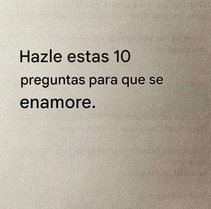 Hazle estas 10 preguntas para que se enamore.

-Hilo-🧵