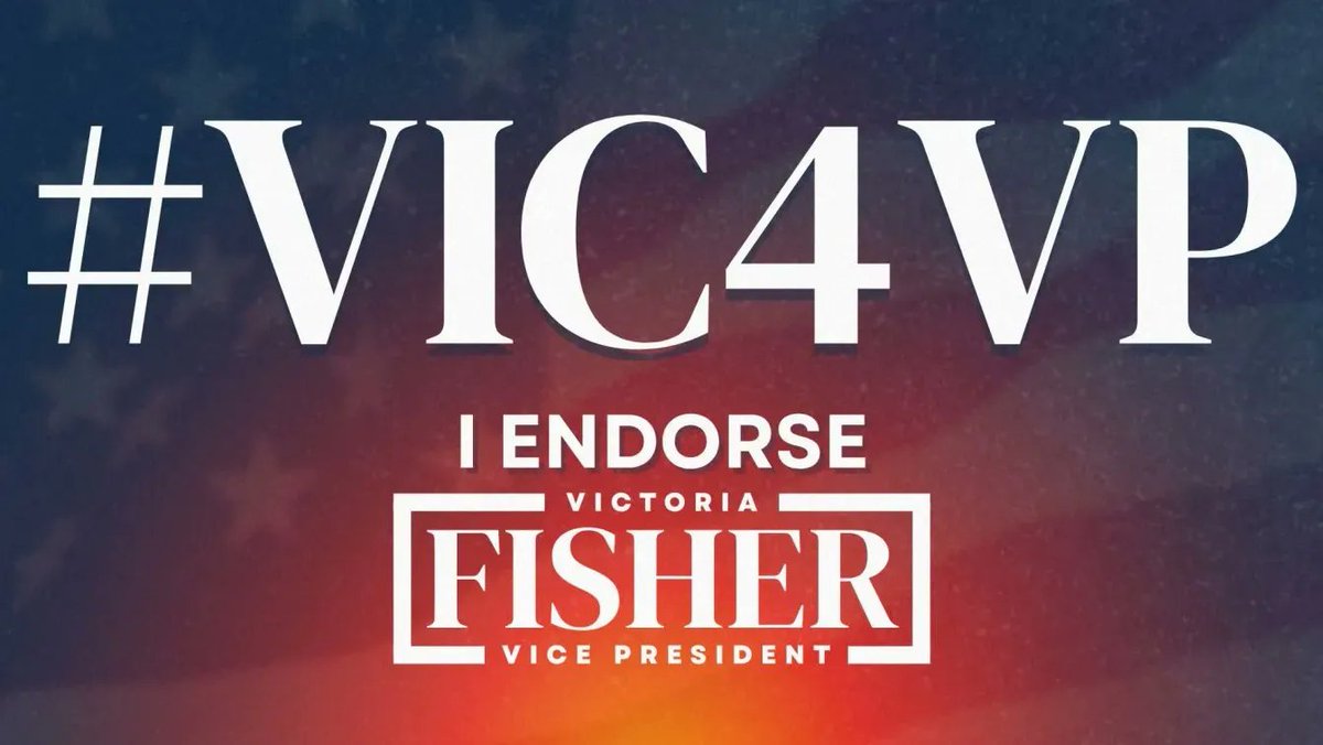 I, as a private citizen, endorse Victoria Fisher for Vice President!