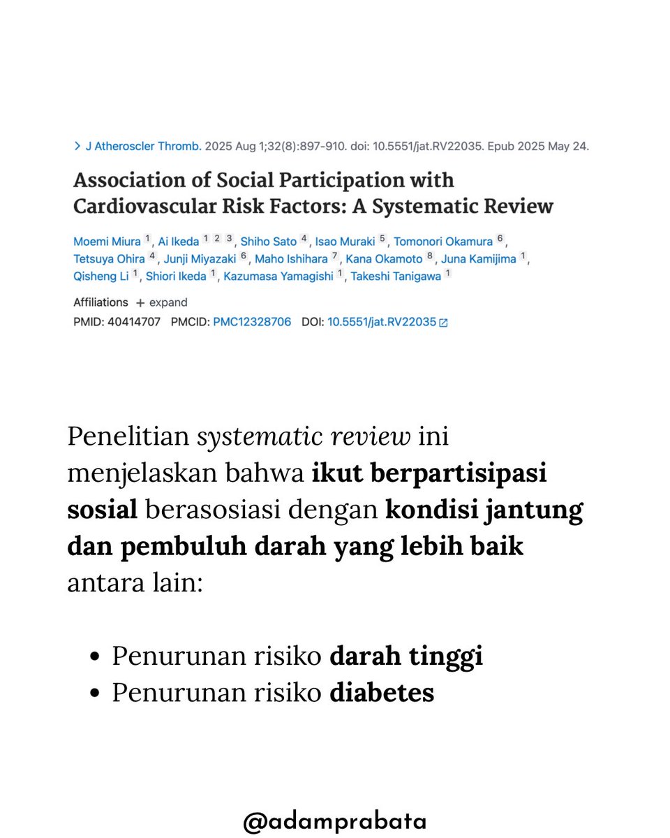 AdamPrabata's tweet photo. Gua Kaget Ternyata Silaturahmi Bisa Bermanfaat untuk Kesehatan Karena Baca Jurnal Ini

Silaturahmi itu sering dianggap cuma urusan budaya, tradisi, atau sopan santun. Padahal, dari sudut pandang kesehatan, hubungan sosial yang baik ternyata juga berasosiasi dengan tubuh dan otak yang lebih sehat.

Beberapa studi besar menunjukkan hal yang menarik. Meta-analisis pada orang usia paruh baya dan lanjut usia menemukan bahwa partisipasi sosial formal berasosiasi dengan risiko penurunan fungsi kognitif yang lebih rendah. Terdapat risiko penurunan kognitif sekitar 22% lebih rendah pada mereka yang aktif berpartisipasi secara sosial. 

Lalu, hubungan sosial yang buruk juga dikaitkan dengan risiko stroke yang lebih tinggi. Meta-analisis lain melaporkan bahwa interaksi sosial yang tidak baik berasosiasi dengan peningkatan risiko stroke sekitar 30%.

Menariknya lagi, systematic review terbaru juga menunjukkan bahwa partisipasi sosial berasosiasi dengan profil risiko kardiovaskular yang lebih baik, termasuk kaitan dengan risiko hipertensi dan diabetes yang lebih rendah pada beberapa studi. Artinya, silaturahmi tidak sekadar bikin hati hangat, tapi mungkin juga ikut terkait dengan jantung dan pembuluh darah yang lebih sehat. 

Jadi, silaturahmi saat lebaran atau di momen lain tidak hanya sekedar cuma soal “menjaga hubungan,” tapi bisa jadi bagian dari gaya hidup sehat yang sering diremehkan. 

Ingat bukan berarti silaturahmi menggantikan olahraga, makan sehat, tidur cukup, atau kontrol ke dokter ya! Tapi kesehatan juga bisa didukung juga oleh kualitas hubungan kita dengan orang lain.

Kesimpulannya: hubungan sosial yang baik berasosiasi dengan fungsi kognitif yang lebih baik, risiko stroke yang lebih rendah, dan faktor risiko kardiovaskular yang lebih sehat.