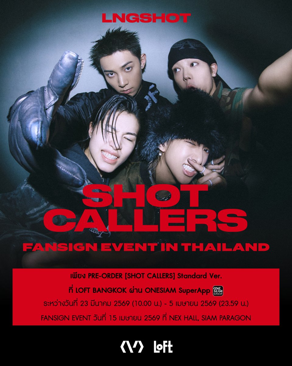 [260322] Schedule Update LNGSHOT’s coming to Thailand for the first ...