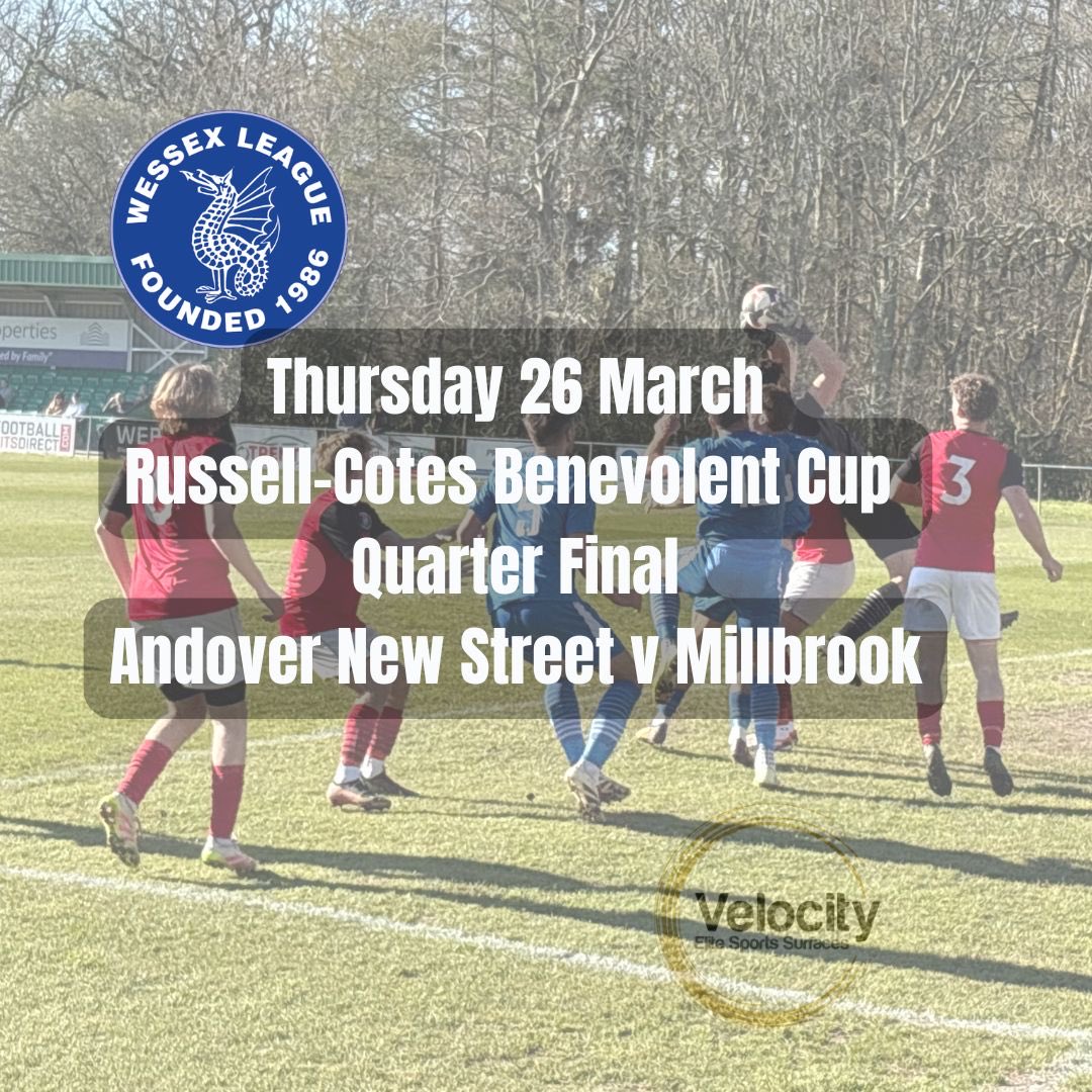 WessexLeague's tweet image. 𝐂𝐨𝐦𝐢𝐧𝐠 🆙 Thursday 26 March
Russell-Cotes Benevolent Cup Quarter Final
Andover New Street v Millbrook
#thursdaynightfootball