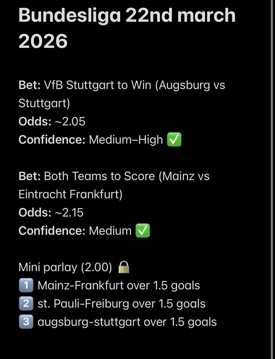 memeshly's tweet photo. Bundesliga bets 22nd march 

Bundesliga was good to us yesterday💰 
Hopefully gain today 🤞

⚠️ football is unpredictable anything can  happen. Bet responsibly! 🎲 https://t.co/1rJHVMuTsM