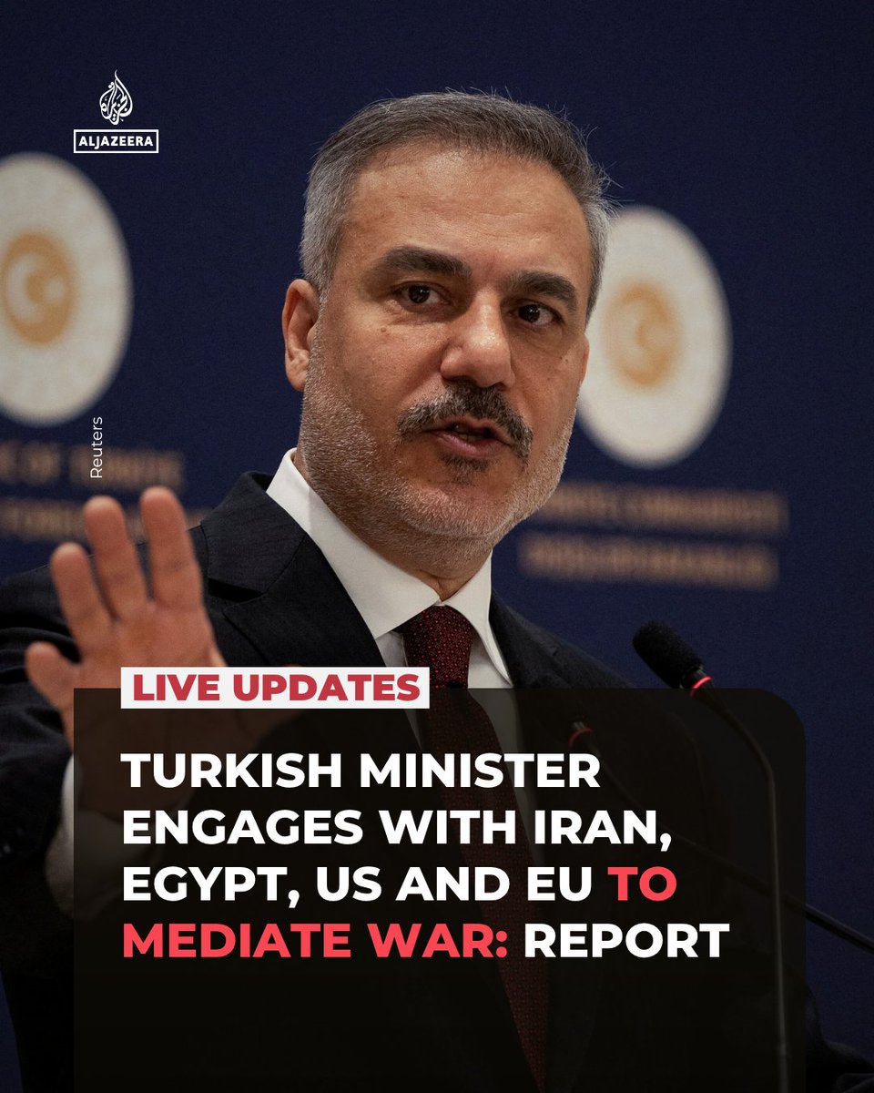 A Turkish diplomatic source has told the Reuters news agency that Turkish ⁠FM Hakan Fidan had discussed steps to end ⁠the US-Israel war on Iran with counterparts from Iran and ‌Egypt, as well as US officials and the EU.

🔴 LIVE updates: aje.news/p8w2l3