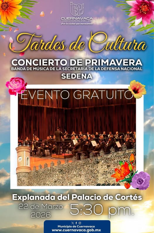 🌸✨ La primavera se vive en #Cuernavaca 

🎶 El <a href="/CuernavacaGob/">Municipio Cuernavaca</a> te invita a disfrutar una tarde llena de música y emoción con la Banda de la Secretaría de la Defensa Nacional (SEDENA).

📍 Explanada del Palacio de Cortés
📅 Domingo 22 de marzo
🕠 5:30 pm
🎟️ Entrada gratuita