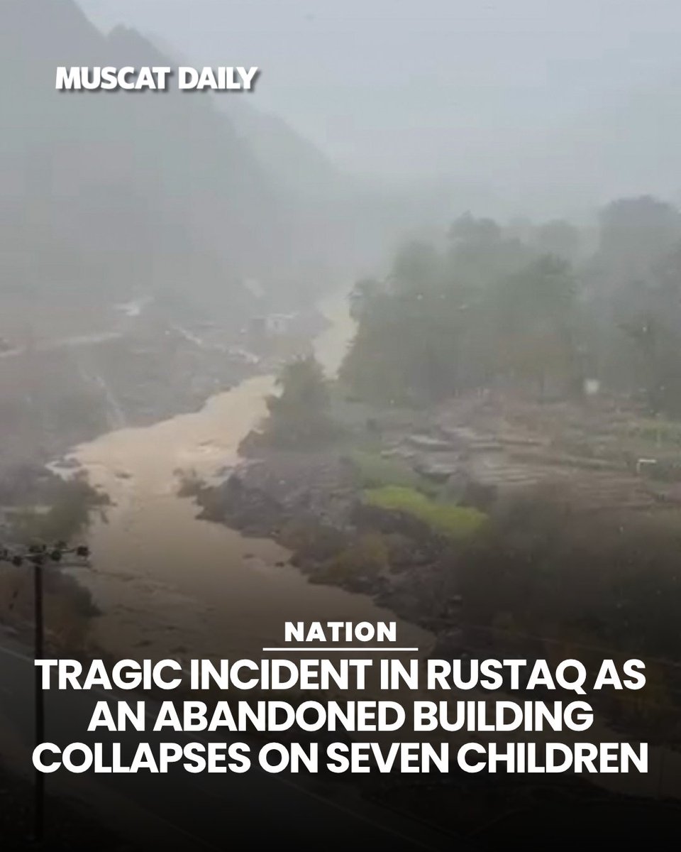 muscat_daily's tweet image. Four children have tragically died and three were seriously injured after an abandoned mud building collapsed in Rustaq today. The Royal Oman Police are currently investigating the circumstances of the incident.
#Oman #Rustaq #SafetyAlert