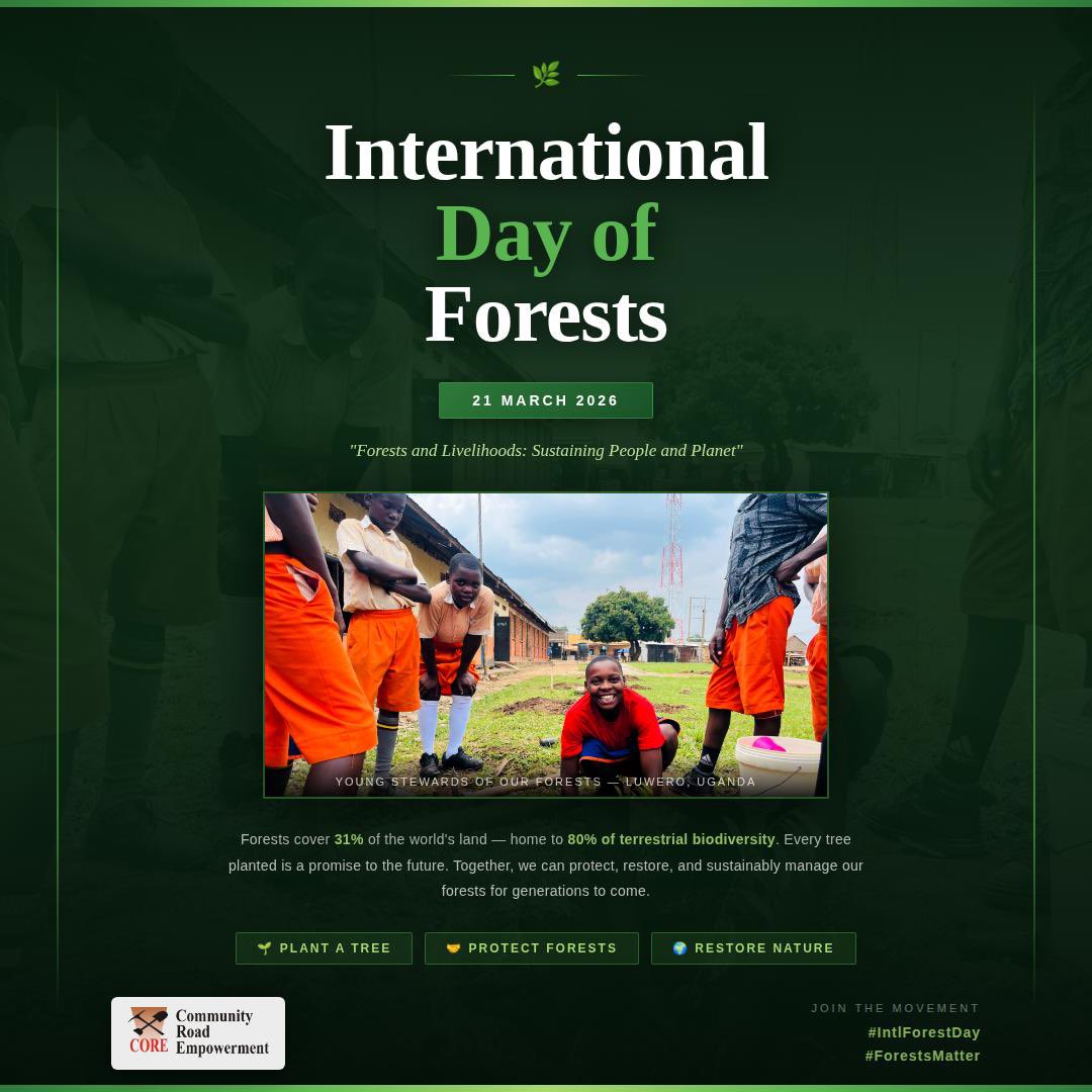 road_uganda's tweet photo. International Day of Forests is a reminder that every tree is a promise to the future.

At CORE, we believe real change starts at the roots. Plant a tree. 

Protect. Restore. Sustain.

#IntlForestDay #ForestsMatter #CORE #Uganda #Reforestation #ClimateAction #YouthLeadership https://t.co/sSChMrHSHs