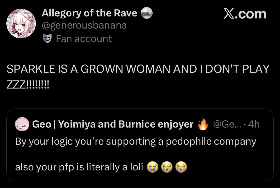 HSR and ZZZ are both under hoyo, so same company

Also Sparkle IS a loli, regardless of her age

Blocking me does not help your case at all 😭