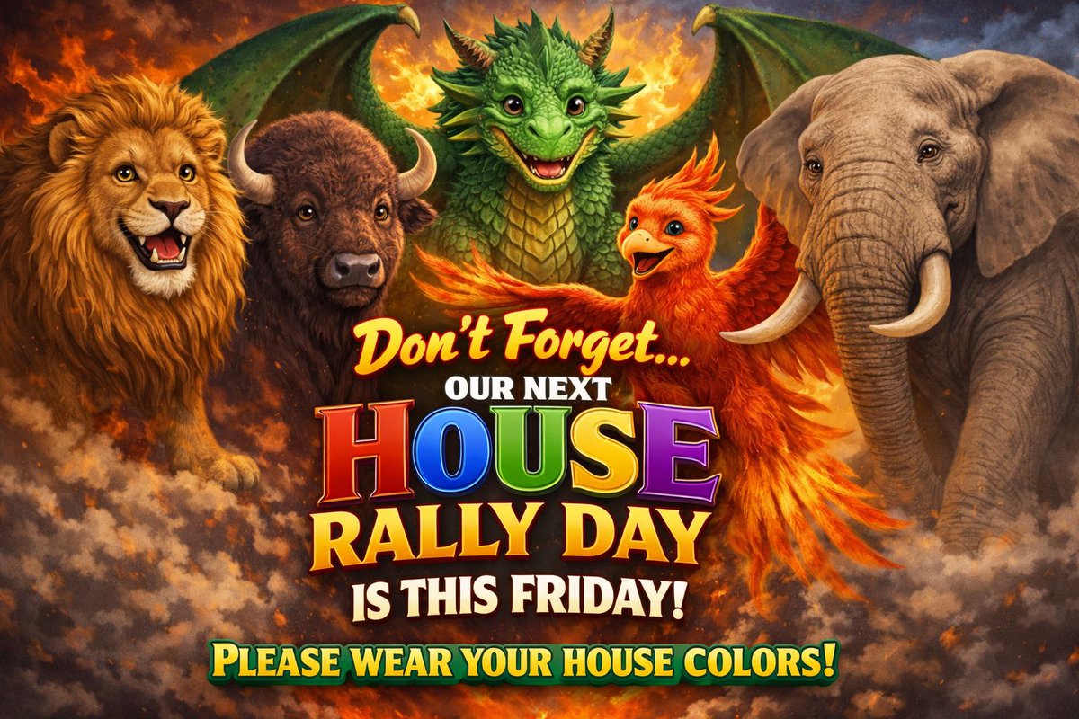 As we leave for Spring Break we are going to gather together as one Family to celebrate at our House Rally Day on Friday! Don’t forget to wear your House colors on Friday!