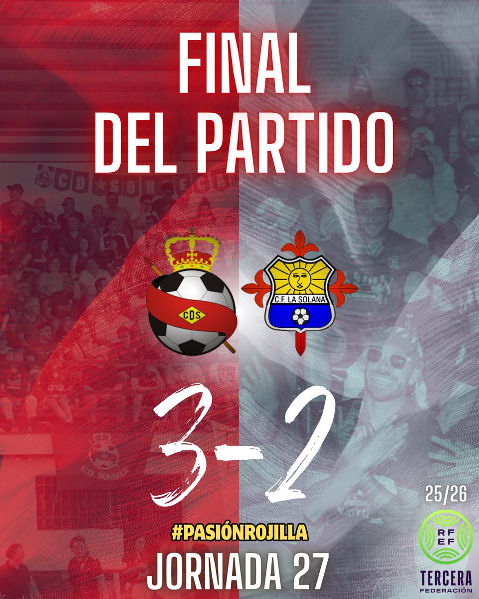 CDSonseca's tweet photo. 📍 𝐅𝐈𝐍𝐀𝐋 𝐃𝐄𝐋 𝐏𝐀𝐑𝐓𝐈𝐃𝐎 | 𝙏𝙀𝙍𝘾𝙀𝙍𝘼 𝙍𝙁𝙀𝙁 (J27)

🔥 VICTORIA DE AÚPA

🟥 #CDSonseca 3-2 #CFLaSolana 🟨

⚽️ Nico
⚽️⚽️ Zapero

#CDS ❤️ #PasiónRojilla https://t.co/5eUmiErf1Z