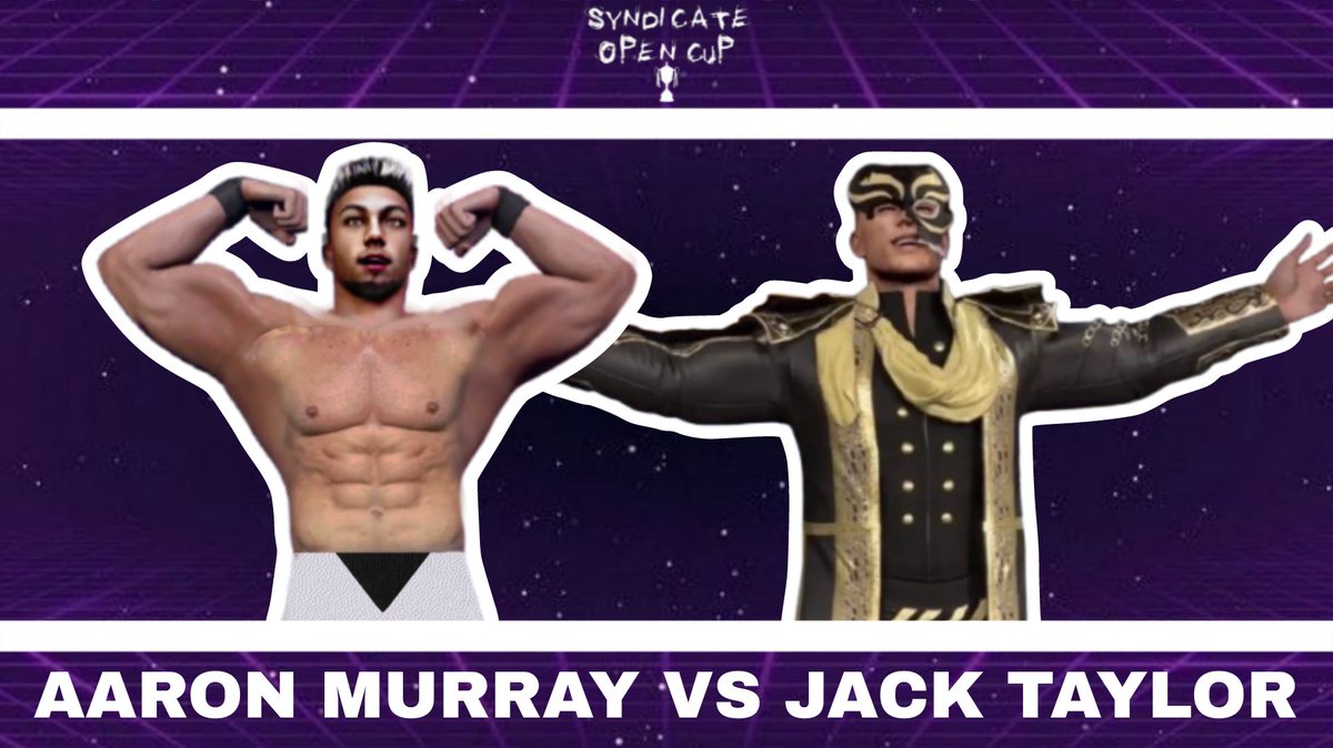 KaiIsAWildc4rd's tweet photo. The Second Confirmed Match Of The #SyndicateOpenCup Will Be Aaron Murray taking on @jacktaylorTGW! https://t.co/zY2cmGmyoe