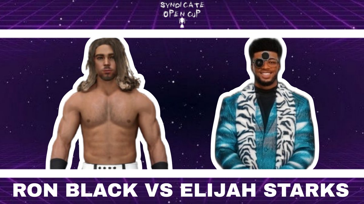 KaiIsAWildc4rd's tweet photo. The Third Confirmed Match Of The #SyndicateOpenCup Will Be @RonBlackFPE taking on @elijahstarkscaw! https://t.co/togcOlrVKk