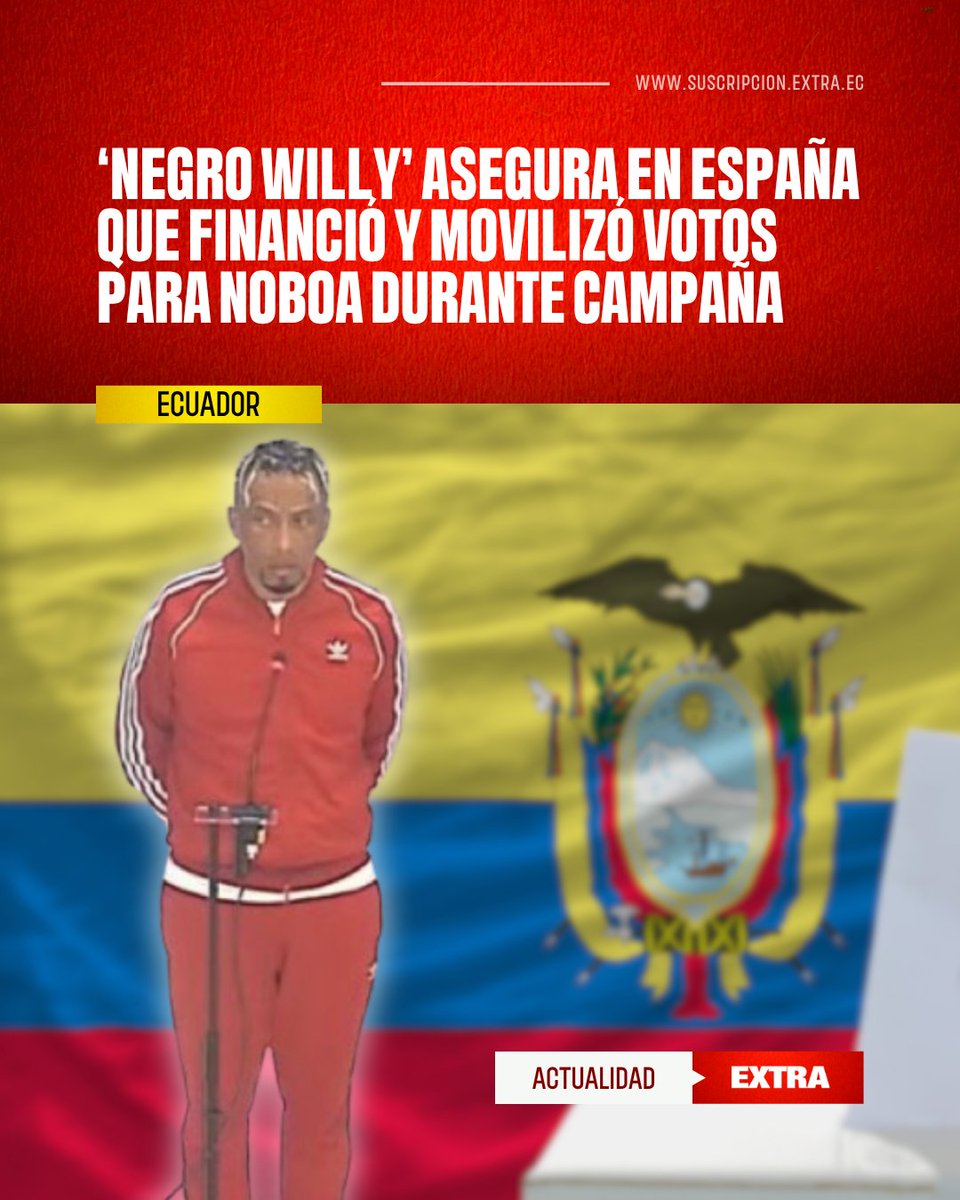 DiarioExtraEc's tweet photo. #Ecuador | El cabecilla de la organización criminal Los Tiguerones, William Joffre Alcívar Bautista, conocido con el alias de Negro Willy, aseguró haber participado en el financiamiento y la movilización de votantes a favor de la campaña presidencial de Daniel Noboa. Sus declaraciones fueron realizadas en España, en una entrevista con el diario El Mundo, publicada este 21 de marzo de 2026. 😐

Mira la nota completa 👉 https://t.co/jeCgrHYAjN