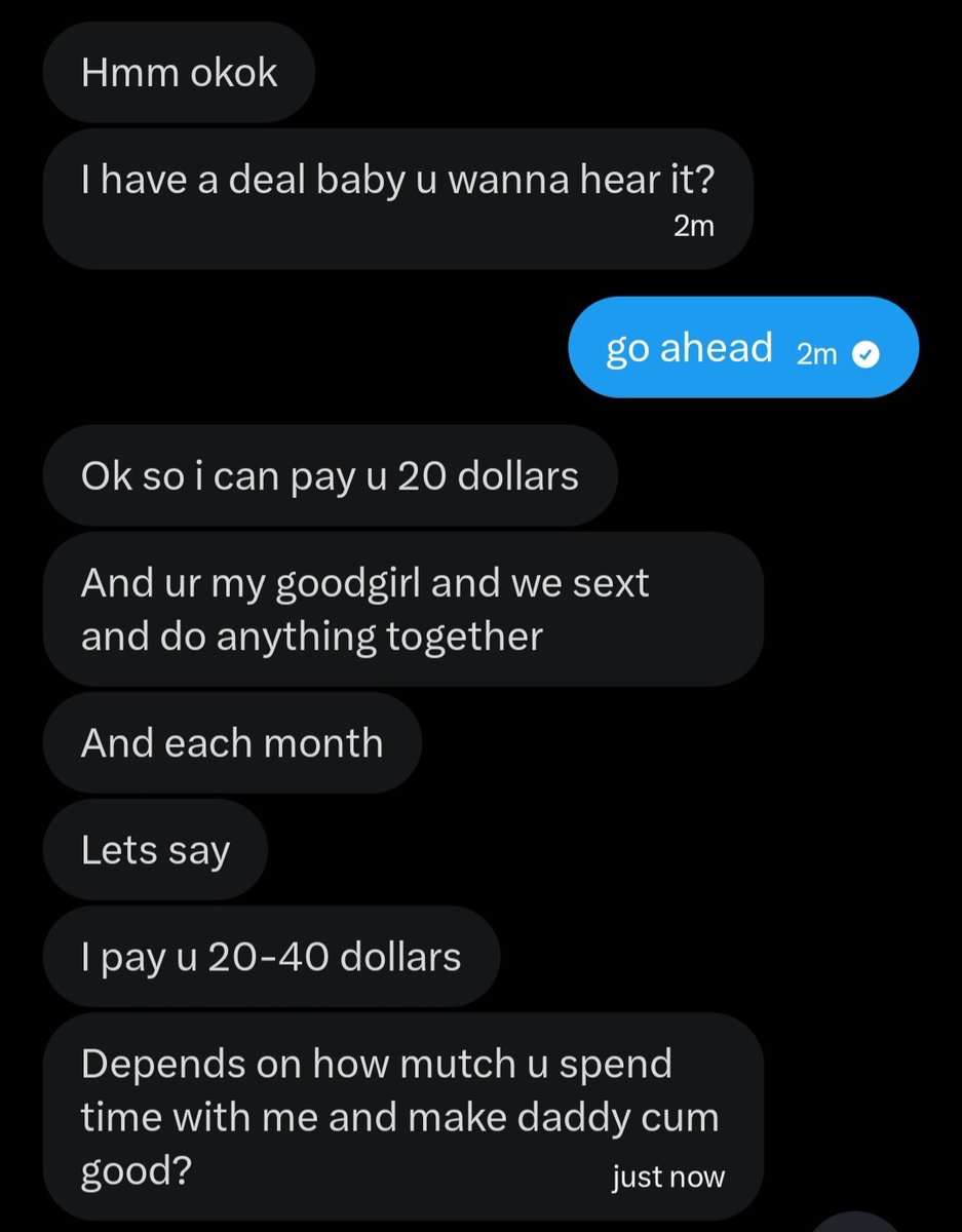pervlacey's tweet photo. "Ill pay you 20$-40$ to do whatever I want you do for the entire month" and then he presents it like its the deal of a lifetime good lord😭 https://t.co/oExUKTzR2I