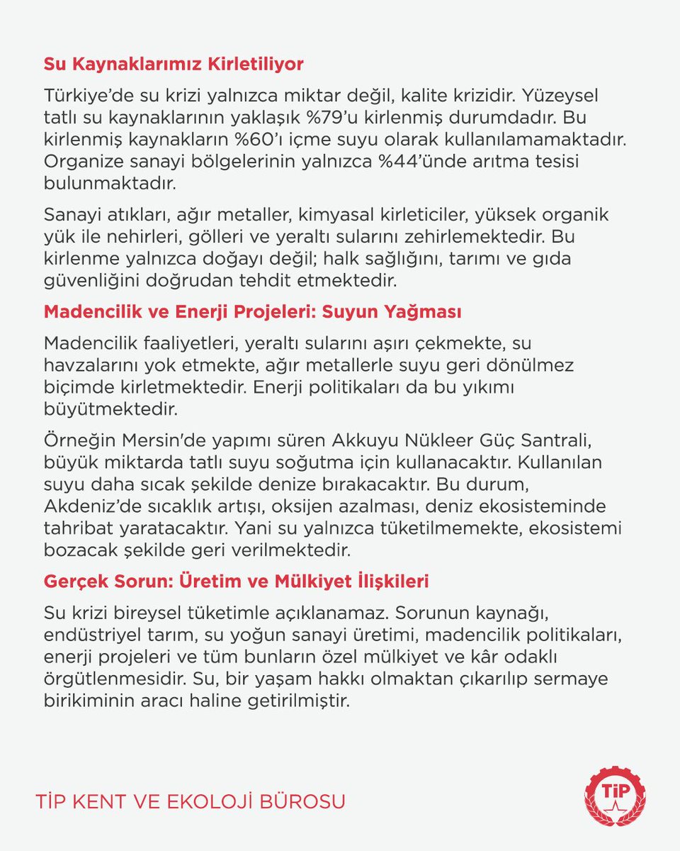 TipEkoloji's tweet photo. Bugün yaşadığımız "su krizi", yalnızca bir kuraklık ya da iklim meselesi değil; sanayi, madencilik ve enerji politikalarıyla derinleşen bir ekolojik yıkım meselesidir.
Su yaşamdır. Su, ne şirketlerin ne de devletlerin mülküdür. Bugün mücadele, yalnızca suyu değil; yaşamı, doğayı ve geleceği savunma mücadelesidir.
#DünyaSuGünü 
#suhakkı