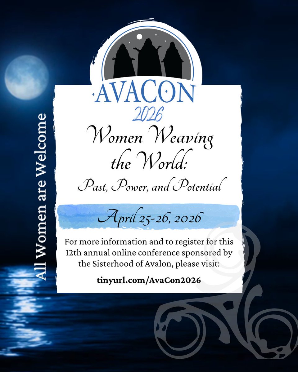 Registration for the Sisterhood of Avalon's twelfth annual AvaCon is now open!
* When: Apr. 25-26, 2026
* Theme: Women Weaving the World: Past, Power, and Potential
* Tickets: By donation
* Recordings available to all registrants.
Register: tinyurl.com/AvaCon2026

#avacon #event