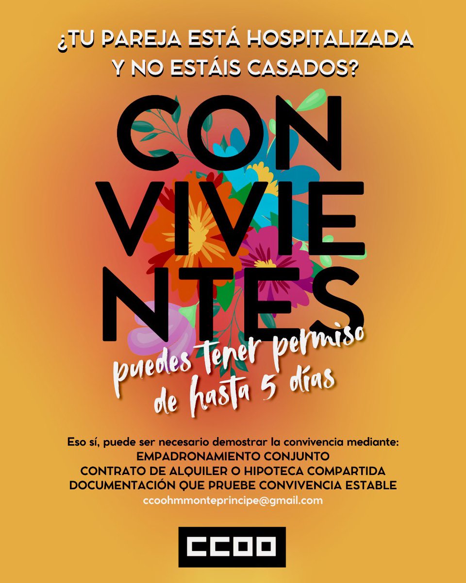 CCOOHMMonte's tweet photo. Muchos trabajadores creen que solo existe este permiso si hay matrimonio o pareja de hecho, pero la realidad puede ser muy distinta.

Las situaciones  si existe convivencia son:

• Hospitalización.
• Enfermedad grave.
• Intervención quirúrgica con reposo. https://t.co/0eTynLS9vL