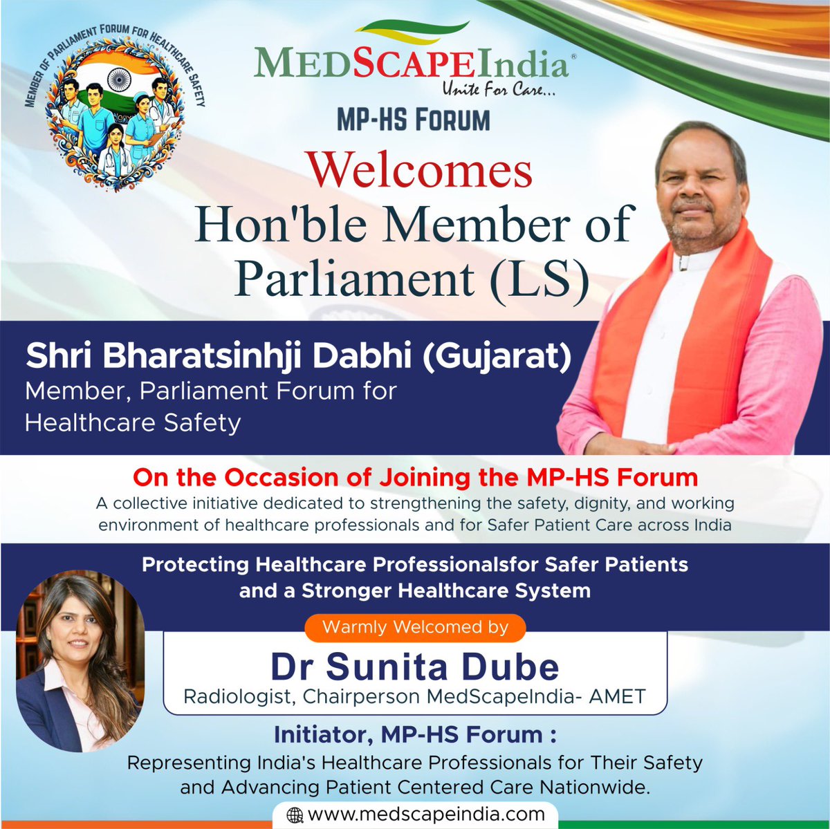 MedscapeIndia's tweet photo. 📣 Honoured to welcome Shri Bharatsinhji Dabhi, MP Gujarat) to the MP Forum for Safety of Healthcare Professionals by Medscape India. His support for doctor &amp; patient safety, prevention of assaults and collective healthcare voice is invaluable! Follow: https://t.co/21AvVg0er5 https://t.co/M2qBiIBGXn