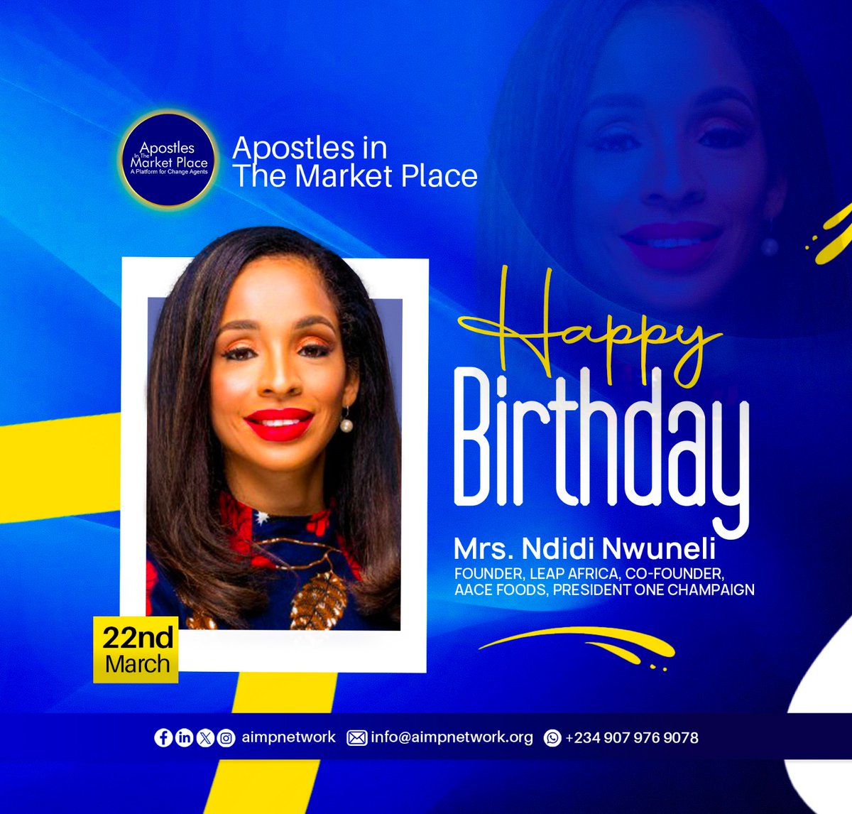AiMP_Network's tweet photo. Happy Birthday to an exceptional leader and change-maker, Ndidi Nwuneli . Your life continues to inspire purpose, excellence, and impact across Africa and beyond.

May this new year bring even greater influence, joy, and fulfillment.

#HappyBirthday #Leadership #Impact #AiMP https://t.co/8coQhGrwSo