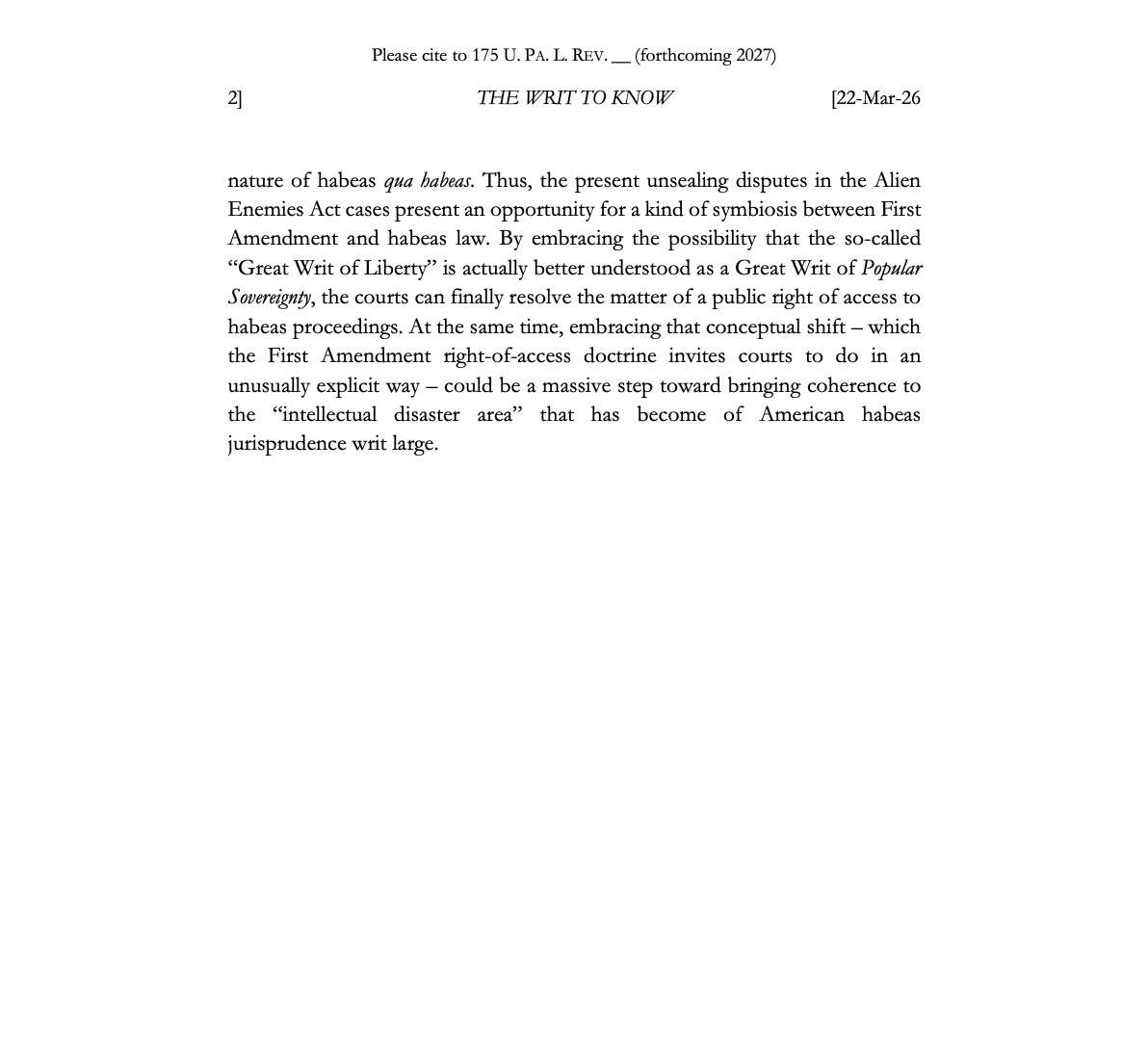 WillKamin's tweet photo. THRILLED to share that my latest, "The Writ to Know: Habeas as Supervision," is forthcoming in Vol. 175 of @PennLRev. Profoundly grateful to everyone who's supported me, and this project, along the way.

Draft is at https://t.co/8D9MKKNh2h. Comments/feedback very much welcome! https://t.co/8vBjRMb4UC