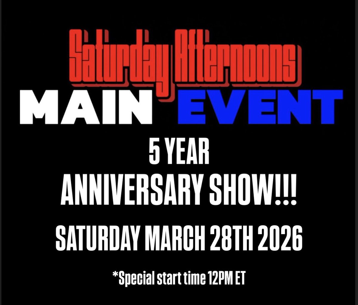SaturdayMain's tweet photo. ON SATURDAY MARCH 28TH, S.A.M.E. TURNS 5! JOIN US NEXT WEEK AT NOON ET TO CELEBRATE WITH THE GUYS AND ENJOY WHAT'S KNOWN AS LAUGHS, GOOD TIMES, AND ALL THE WRESTLING NEWS POSSIBLE! THANK YOU ALL AND SEE YOU SOON!
-P1

#WRESTLING #WWE #AEW #TNA #SAME https://t.co/KpBk8j7w0Y