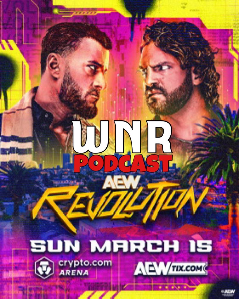 #WNR 595 youtube.com/live/WqpW3KIwe…

It’s #AEW #Revolution 

<a href="/WNRPodJames/">RollandsRants</a> <a href="/MindMontyPod/">Mind of Monty🎙</a> and <a href="/PurplePaine/">PurplePaine</a> are here for all things #AEW 

We have #AEWDynamite and #AEWCollision plus review the PPV!