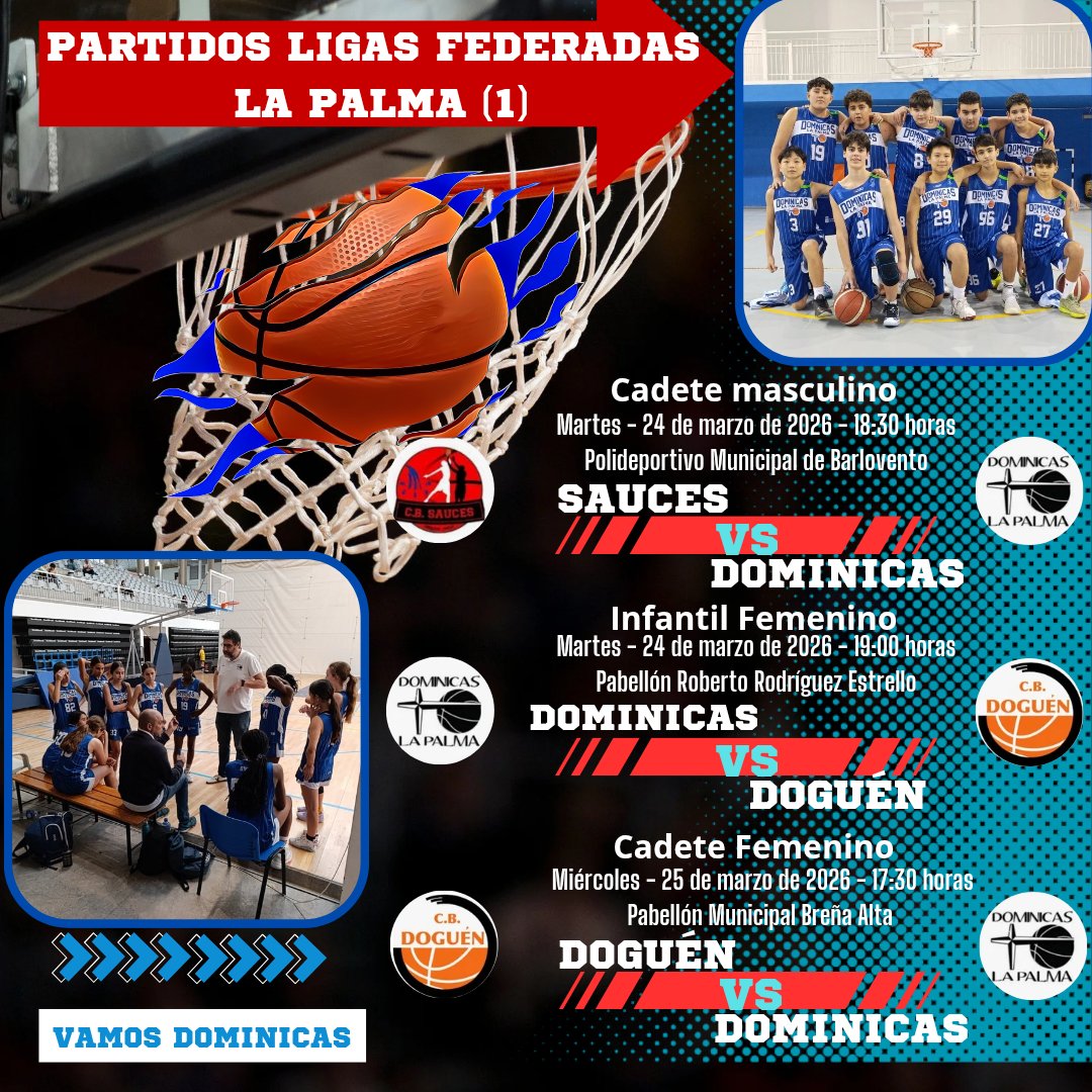 DominicasPalma's tweet photo. Partidos de la semana del 23 de marzo al 29. VAMOS DOMINICAS ‼️👍🏻👏🏻💪🏻🏀 https://t.co/rMj2yc0zIj