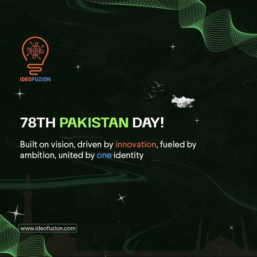 Ideofuzion's tweet photo. What does Pakistan Day truly represent in today’s world? 🇵🇰

23rd March is more than a date in history, it is a reminder of vision, courage, and unwavering belief.✨ It marks the moment when a dream turned into a direction, and a nation chose its future with determination.

Pakistan Day reminds us that progress begins with unity, leadership, and the courage to think beyond limits. 

Today, as our country moves forward in innovation, technology, and digital transformation, that same spirit continues to guide us.

At @Ideofuzion, we believe the future of #Pakistan lies in bold ideas, resilient minds, and collective growth. 

Let this day inspire us to contribute, create, and build a stronger tomorrow together. 🚀

Happy Pakistan Day 🇵🇰✨