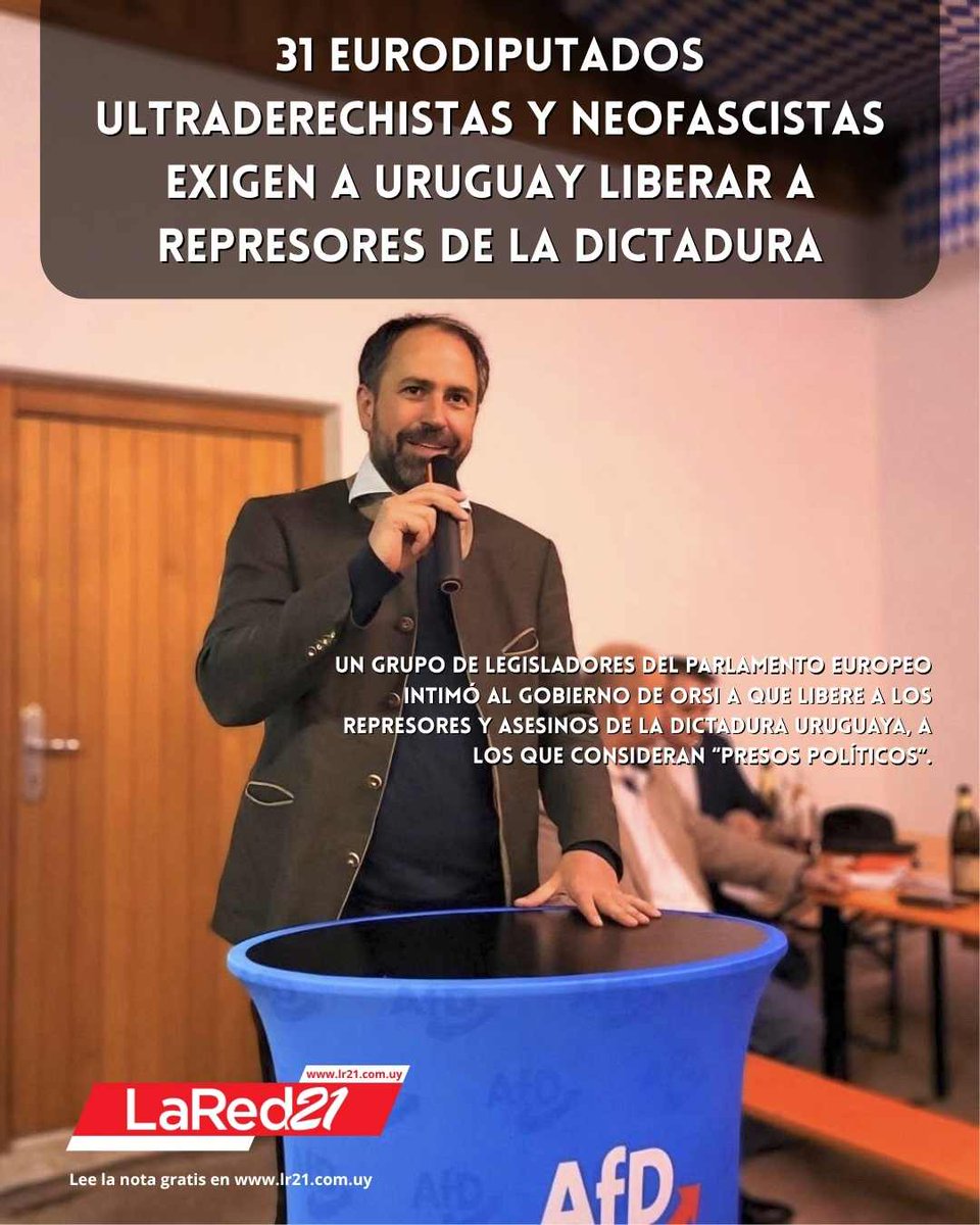 31 eurodiputados ultraderechistas liderados por <a href="/BuchheitMarkus/">Markus Buchheit</a>  exigen a Uruguay liberar a represores de la dictadura
lr21.com.uy/politica/14933…
