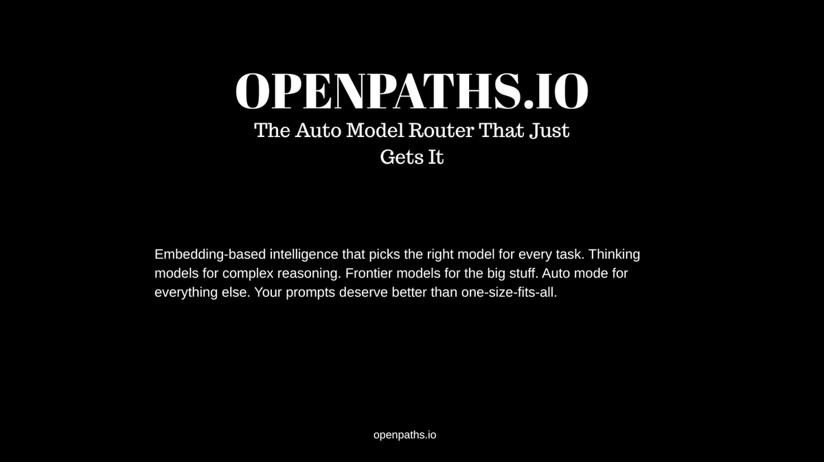 LeeLeepenkman's tweet photo. Stop overpaying for AI. OpenPaths auto-routes your prompts to the right model — thinking, frontier, or fast — so you get peak performance without the guesswork.

Try it free: https://t.co/XFk35iTxjh

#AI #LLM #OpenPaths #AutoRouter #AItools https://t.co/bwTSi2Ckp3