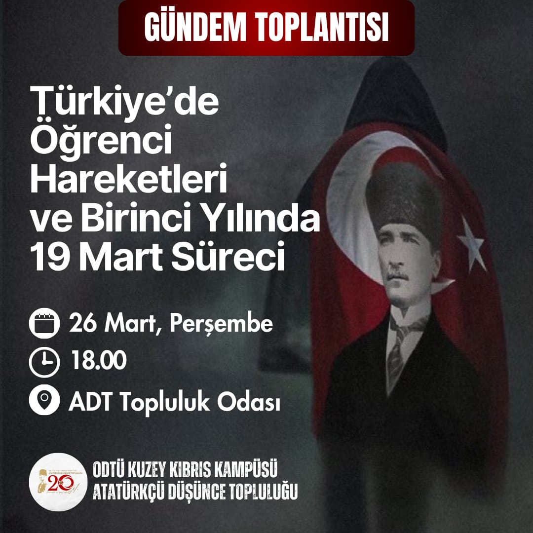 AdtKkk's tweet photo. Bu haftanın Gündem toplantısında 'Türkiye'de Öğrenci Hareketleri ve Birinci Yılında 19 Mart Süreci'ni ele alacağız.

Konuyu birlikte konuşacağımız bu toplantıya ilgi duyan herkesi bekliyoruz.

🗓 26 Mart Perşembe
⏰ 18.00
📍 ADT Topluluk Odası https://t.co/pGSDfLUByK