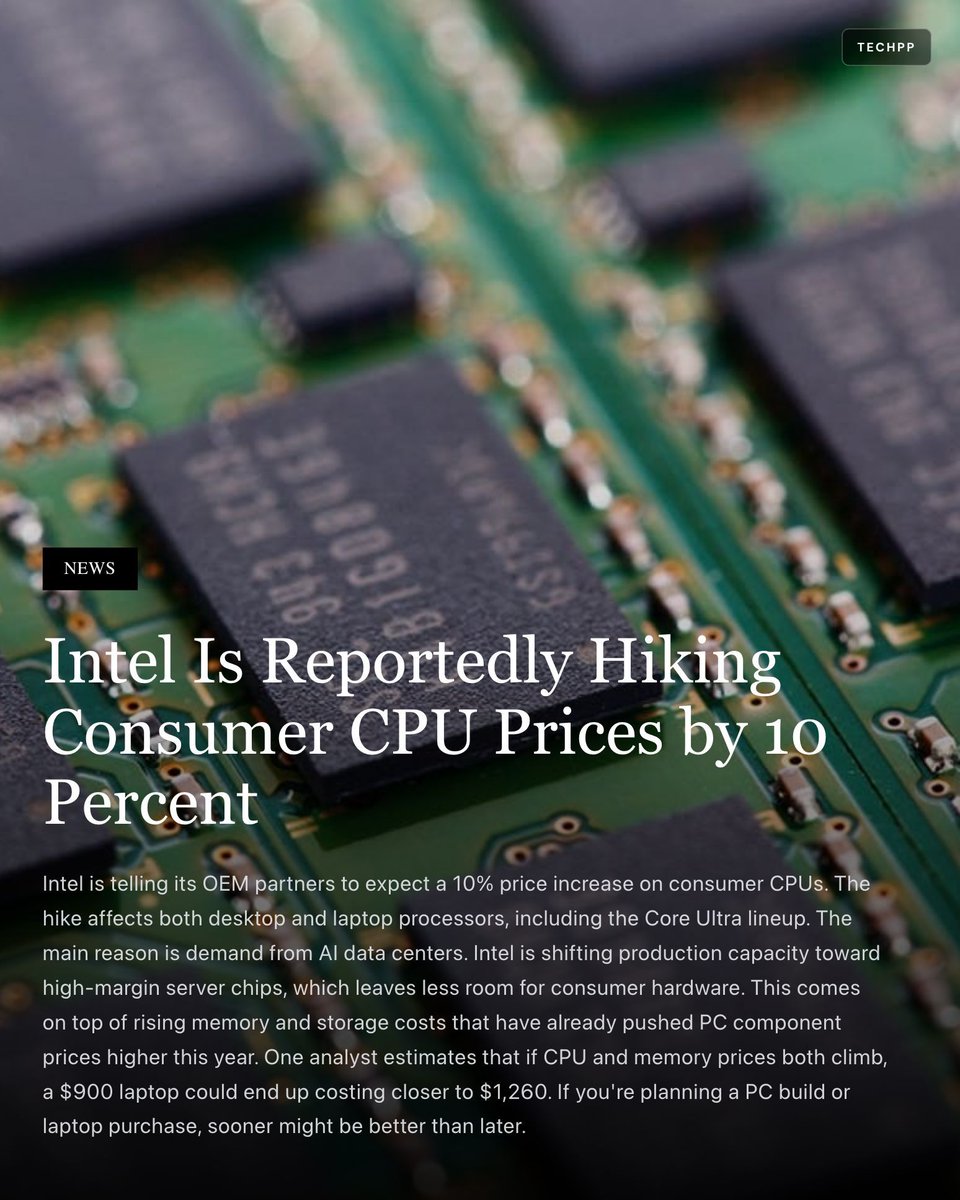 techpp's tweet image. Intel Is Reportedly Hiking Consumer CPU Prices by 10 Percent

#Intel #CPU #PCPrices #Hardware #AI
