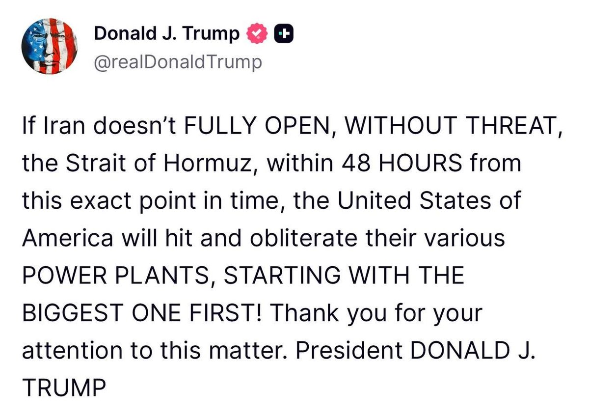 LiveWarUpdate's tweet photo. On TruthSocial, U.S. President Donald J. Trump states that if #Iran does not reopen the #Strait of #Hormuz within 48 hours, then the United States will hit and “obliterate” power plants across Iran.

#Trump #IranWar #Israël https://t.co/IoNnXoCa1V