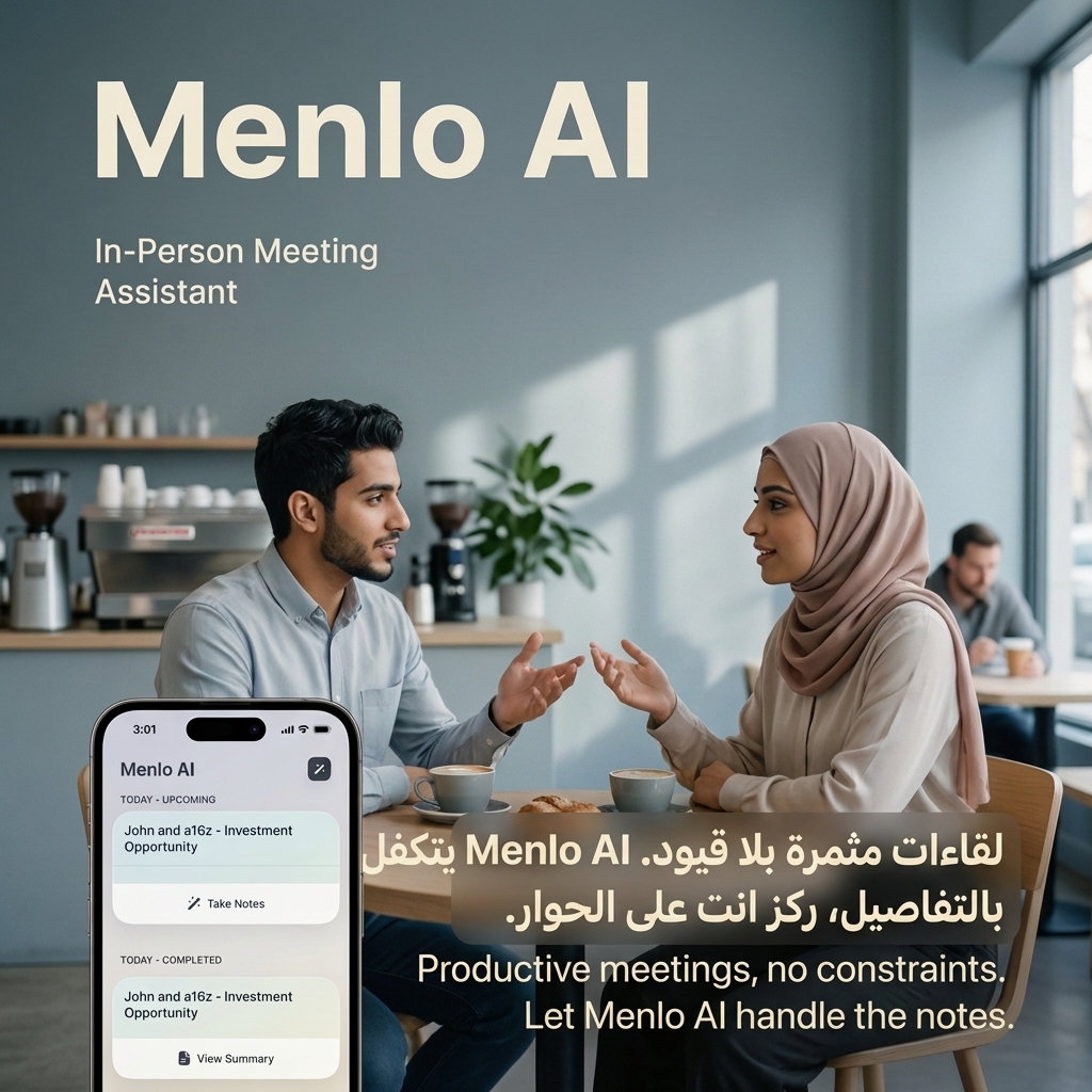 menloai's tweet photo. Your meeting. Fully captured. Zero effort.

Menlo AI turns real conversations into summaries, tasks, and reminders — even in Arabic 🇸🇦
Private. On-device. No notes needed.

Get it: https://t.co/ZiflPw4Tf9 https://t.co/uQHTBX3wJQ