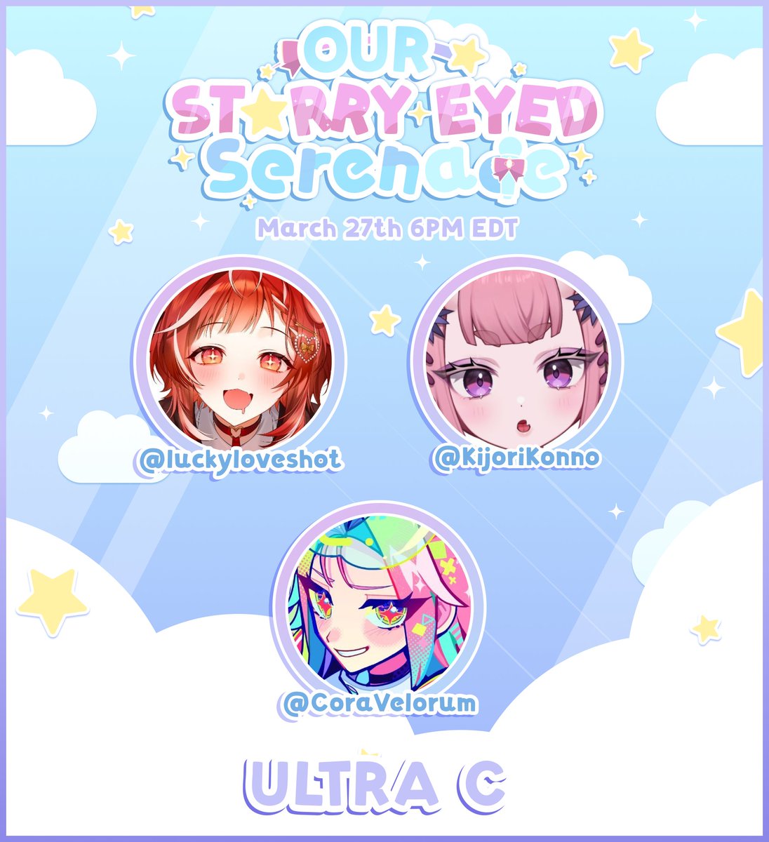 Sera_Starstruck's tweet photo. 🌠 OUR STARRY-EYED SERENADE 🌠

Joining me for a BANGER performance of ULTRA C, we have...

❤️ @luckyloveshot 
💜 @KijoriKonno 
🩷 @CoraVelorum 
💙  And me!

Come see us shine on my YT channel on March 27th at 6 PM EDT!! 🕗🌠

🔗: https://t.co/VY2jliAH8g https://t.co/xdAr7W32cp
