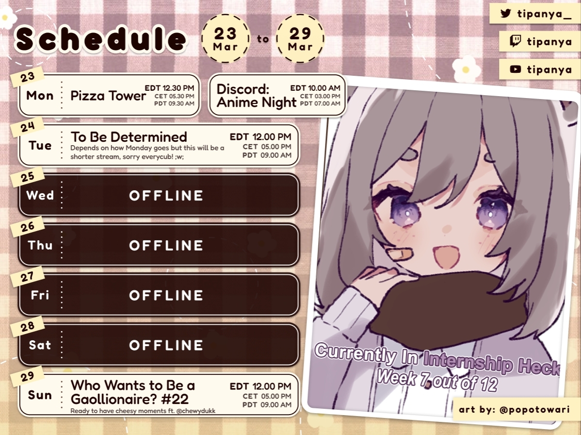 Tipanya_'s tweet photo. 【Schedule | March 23rd-29th🗓️ #tipaLive】

This week's schedule is going to be quirky until next week but I'm happy to make as much progress as I can with Pizza Tower and also super duper excited to announce another episode of Gaollionaire with @chewydukk!! 🐭🌾 https://t.co/eQ5wD6s6Iz