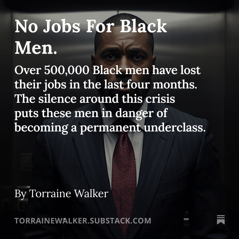 TorraineWalker's tweet photo. There’s a saying in statistics: “That what gets measured gets done.” When the news broke about Black female unemployment there was a media blitz. Why has the current Black male unemployment crisis gone ignored?
My Latest Article: No Jobs For Black Men. https://t.co/CoGzfwOZcR https://t.co/zPGx7vRtZJ