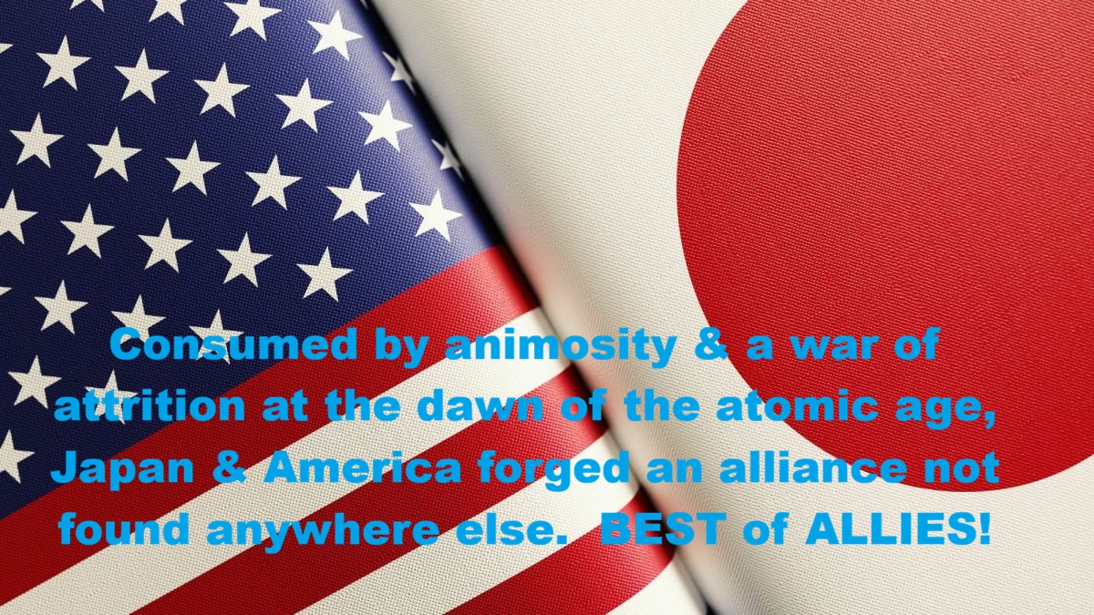 Mobeckter's tweet photo. @AmericaMiltry If only the enemies of America think like the Japanese, former mortal enemies in a war of attrition. Nuked twice not once, yet the BEST US ALLY in the whole Pacific region!  Japan demonstrates geopolitical sanity: abandoned its imperialistic stance, has NO TERRITORIES, &amp; PACIFIST https://t.co/Cjl3w5qwSA