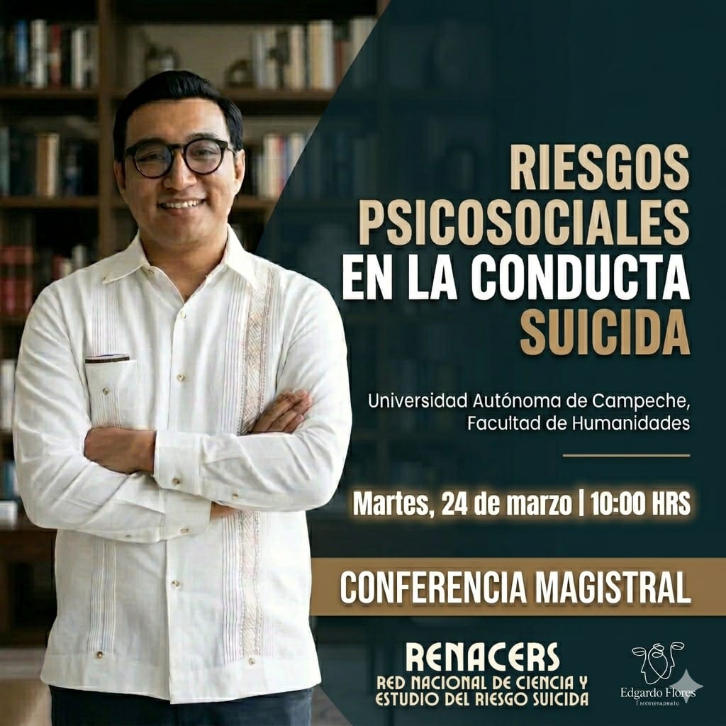edgardofloresh's tweet photo. No hay salud sin salud mental, ni salud mental sin salud social. 
La conducta suicida va más allá de lo biológico: los factores psicosociales son clave.  Martes 24 de marzo, 10:00 h
Conferencia magistral: Riesgos psicosociales en la conducta suicida
Invitación de Mtra. Wendy Uc https://t.co/W22TuW9ANy