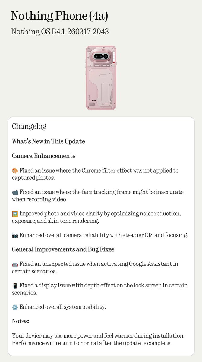 A new update is rolling out for Nothing Phone (4a)!
Version: Nothing OS B4.1-260317-2043