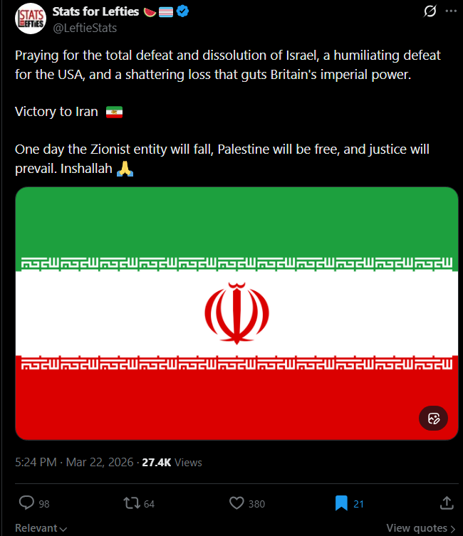 WeMustBeBetter0's tweet photo. im simply just going to leave this here so i can remind anyone i know who is even considering voting green that they are voting with people like this alongside Mohammed Hijab.

Just a complete joke, i keep saying that this reactionary crap just leaves you running cover for theocratic, genocidal hellholes that are the antithesis of a moral and liberal society.

But i have to give thanks to people like this, thanks for being genuine, thanks for not obfuscating and psyoping your true intentions, thousands will be shown, thousands will turn away from people like you, you will not guilt-trip the british public into voting for their own annhiliation under the cover of moral-absolutism, you people are vile, single issue, narrow minded, propagandised fools who will minimise or shout down any legitimate issues or criticism of your draconian political views, vermin fascistic scum.